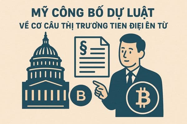 MỸ CÔNG BỐ DỰ LUẬT VỀ CƠ CẤU THỊ TRƯỜNG TIỀN ĐIỆN TỬ