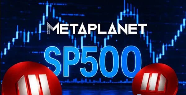 Cổ phiếu tiền điện tử bứt phá giữa bất ổn Fed: MSTR, Metaplanet đi ngược xu hướng S&P