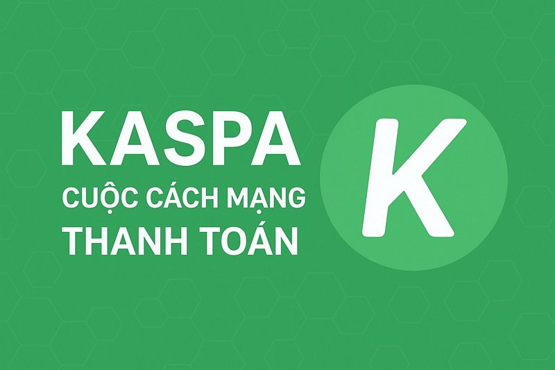 Kaspa – Cuộc cách mạng thanh toán trong thế giới tiền điện tử Kaspa – Cuộc cách mạng thanh toán trong thế giới tiền điện tử