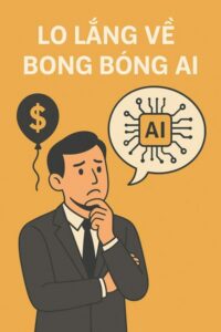 Lo lắng về bong bóng AI - Bảo vệ danh mục đầu tư của bạn khỏi bong bóng AI