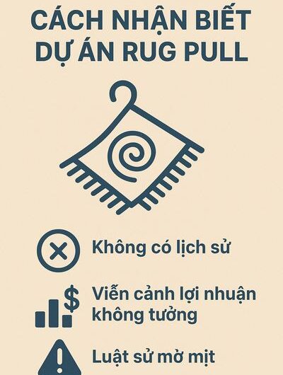 Cách nhận biết dự án rug pull và phòng tránh mất tiền trong thị trường crypto