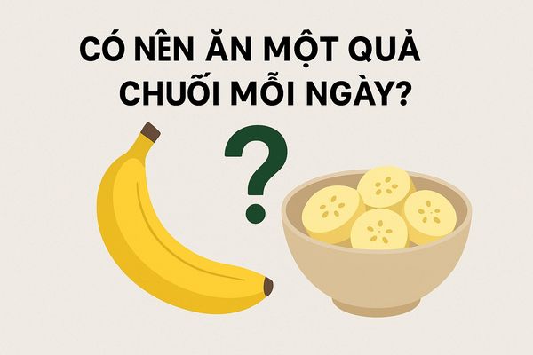 Có nên ăn một quả chuối mỗi ngày? Sự thật khoa học đằng sau loại trái cây “quốc dân” Có nên ăn một quả chuối mỗi ngày? Sự thật khoa học đằng sau loại trái cây “quốc dân”